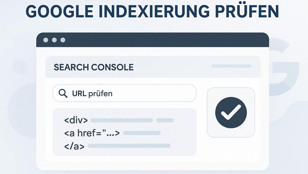 Google Indexierung Prüfen
