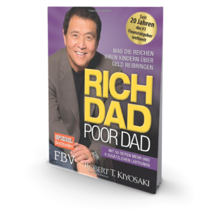 Buch Rich Dad Poor Dad Reich Werden Kiyosaki Reichen Lernen Buch Rich Dad Poor Dad Reich Werden Kiyosaki Reichen Lernen