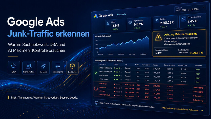Google Ads Junk Traffic Erkennen Falsche Suchbegriffe Unpassend