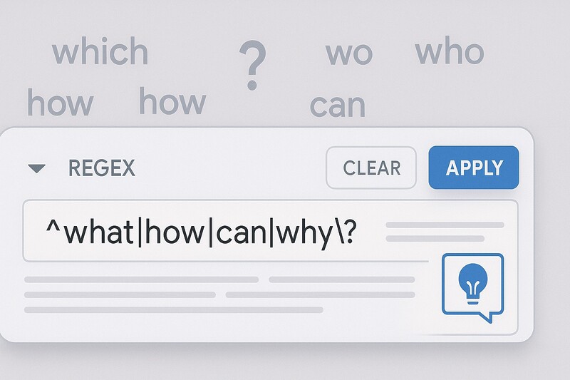 Search Console Regex Query Featured Snippets Frage Keywords Gezielt Erschließen W Fragen