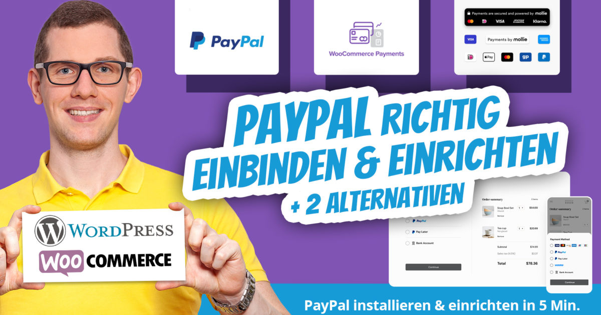 Woocommerce Paypal Einrichten Installieren Api Checkout Alternativen