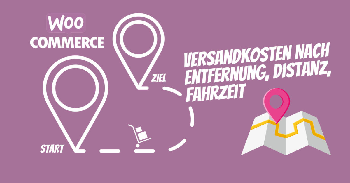 Woocommerce Versand Nach Entfernung Distanz Lieferservice Entfernungstarif Regionale Vermietung Dienstleistungen